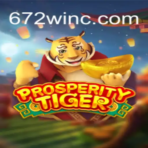 Descubra o Fascinante Mundo de ProsperityTiger: A Nova Sensação 672win